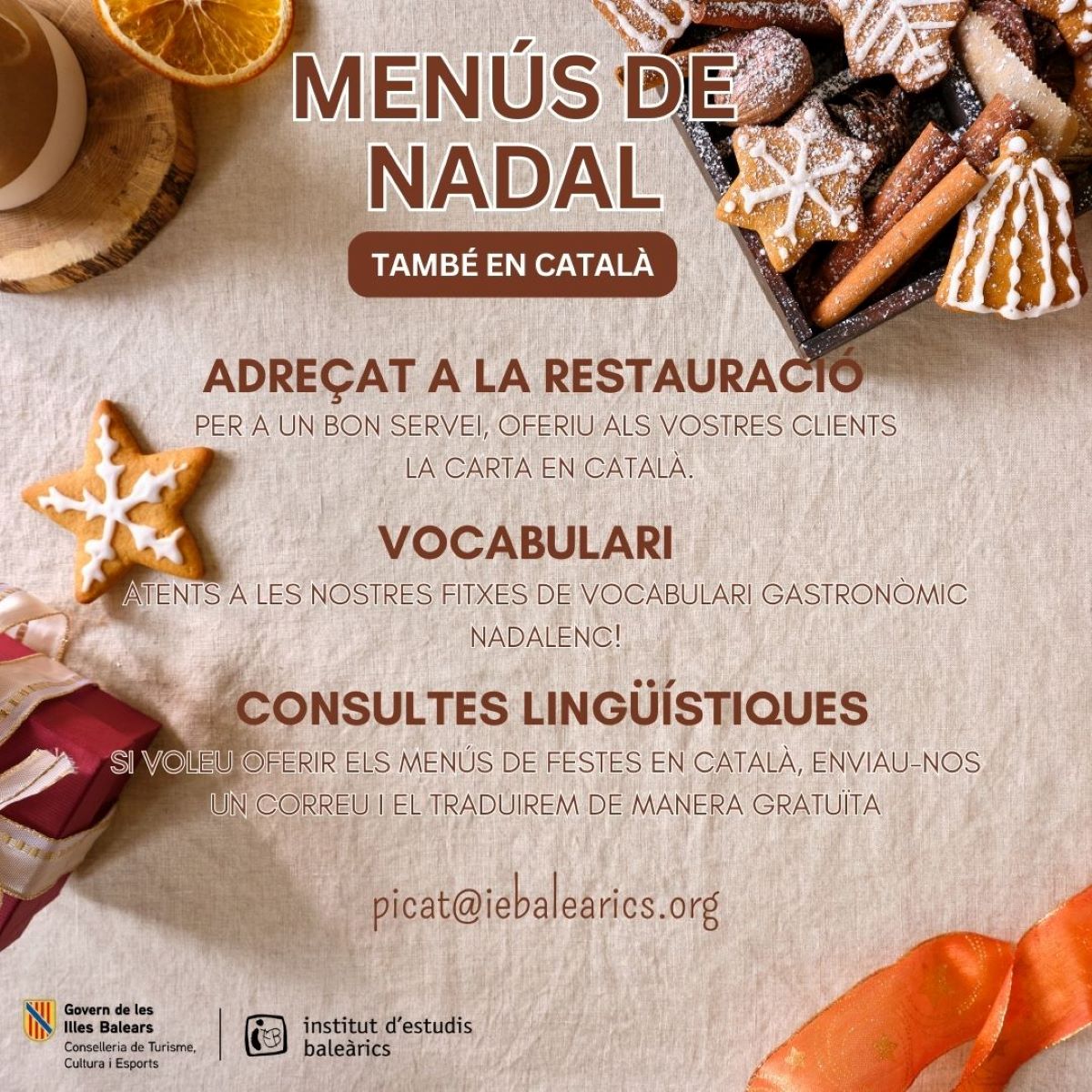 L'IEB vol impulsar la normalització lingüística entre els restauradors, aprofitant la campanya nadalenca/CAIB 
